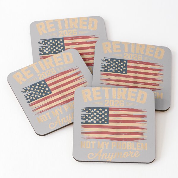 Item preview, Retired 2026 Not My Problem Anymore with US Flag Retirement designed and sold by GreggRoss.