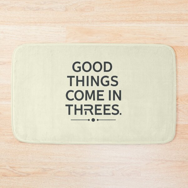 Item preview, Good Things Come In Threes Minimalist Modern Typography Quote Aesthetic designed and sold by ConfuseLab Alt.