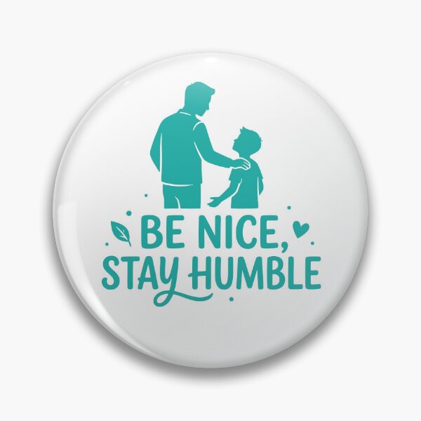 Item preview, Be Nice Stay Humble → Minimalist Positive Affirmation designed and sold by YOU SHOP NOW.
