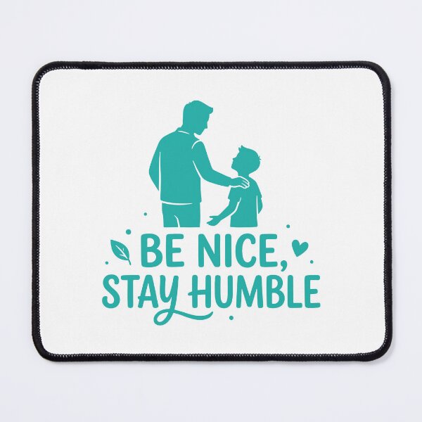 Item preview, Be Nice Stay Humble → Minimalist Positive Affirmation designed and sold by YOU SHOP NOW.