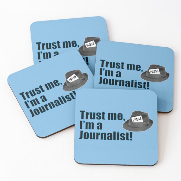Item preview, Trust Me I’m a Journalist, Funny  Reporter Quote designed and sold by CreativeTwins.