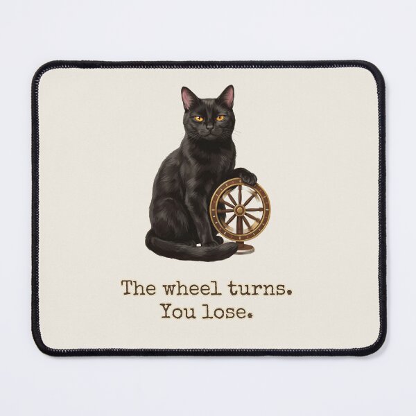 Item preview, The Wheel Turns You Lose Tarot Cat Pessimist Snark designed and sold by BLACKCAT-COVEN.