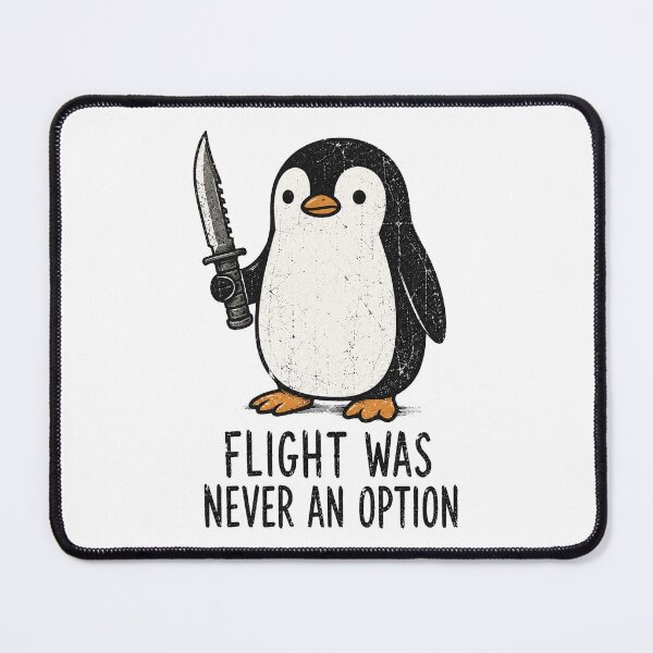 Item preview, Funny Penguin, Flight was Never an Option designed and sold by OndaLifeCo.
