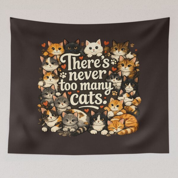 Item preview, There’s Never Too Many Cats – Cute Kittens Lover Design designed and sold by blankTeeShirt.