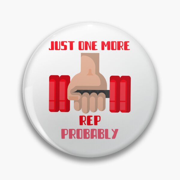 Item preview, Just One More Rep Probably Gym Humor designed and sold by OLIVETEES.