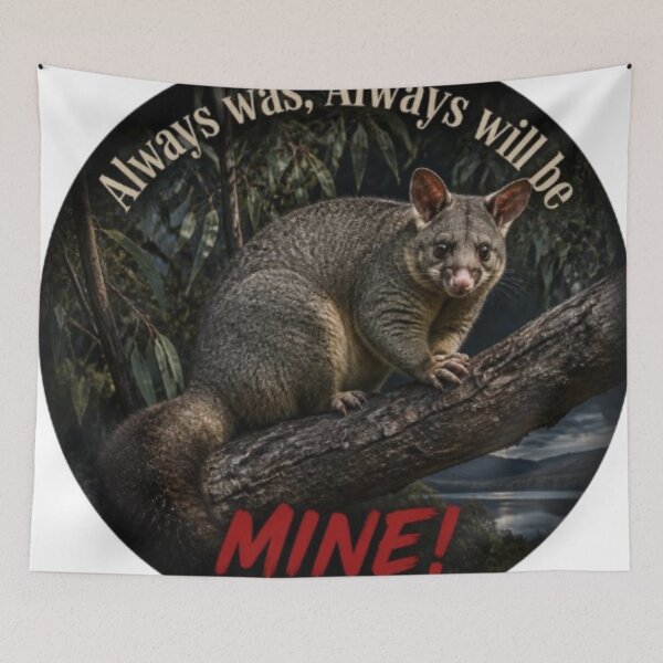 Item preview, Brushtail Possum - Always was, Always will be MINE! designed and sold by Kirrindy Designs.