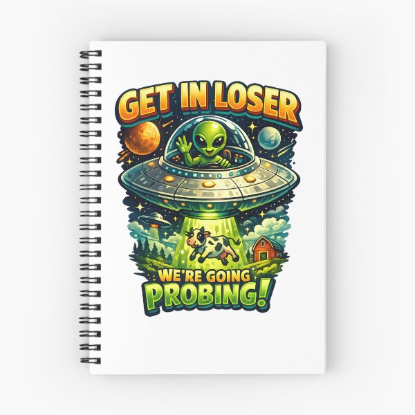 Item preview, Get In Loser We’re Going Probing! Funny Alien UFO Retro Vintage T-Shirt designed and sold by jahiggin.
