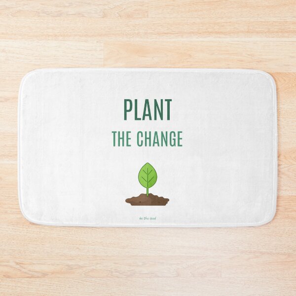Item preview, PLANT THE CHANGE designed and sold by iAmmAja43.