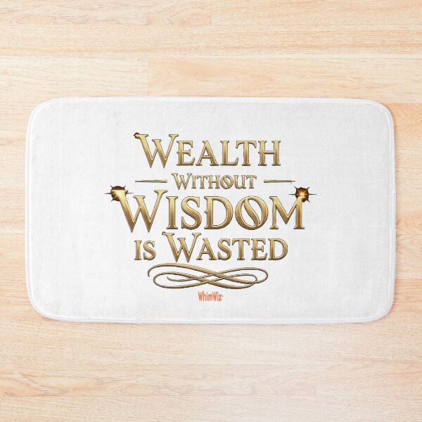Item preview, Wealth without Wisdom - WhimWiz Funny & Quirky Gift Ideas designed and sold by WhimWiz.