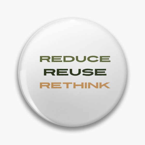 Item preview, REDUCE, REUSE, RETHINK designed and sold by iAmmAja43.