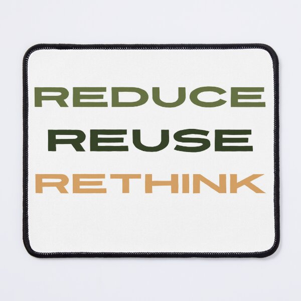 Item preview, REDUCE, REUSE, RETHINK designed and sold by iAmmAja43.