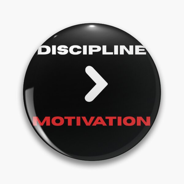 Item preview, Discipline is more important than Motivation. designed and sold by PARALLELYUGA.