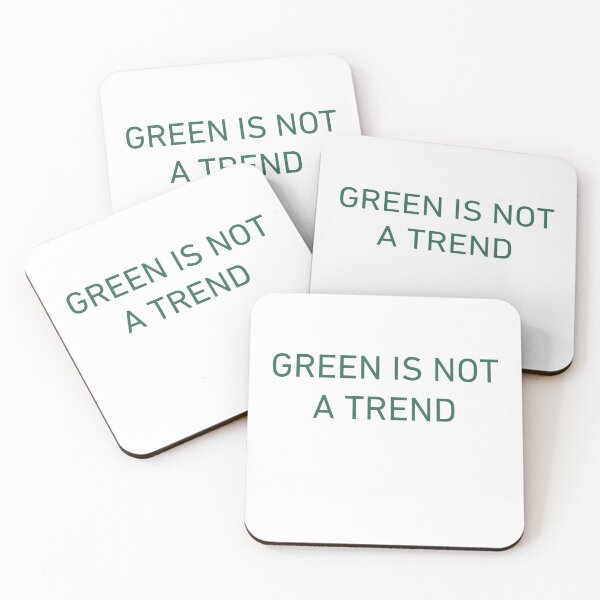 Item preview, GREEN IS NOT A TREND designed and sold by iAmmAja43.