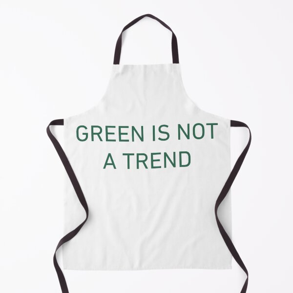 Item preview, GREEN IS NOT A TREND designed and sold by iAmmAja43.