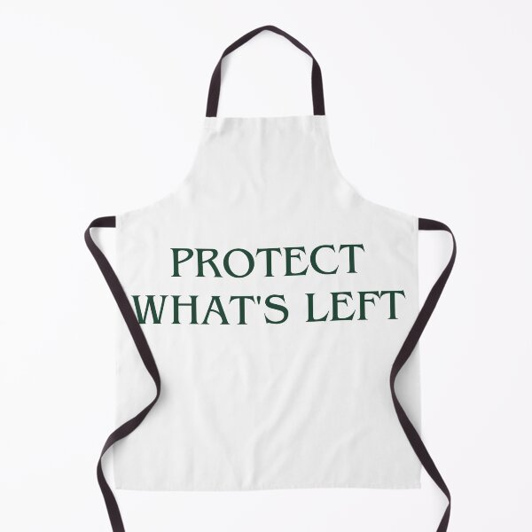 Item preview, PROTECT WHAT'S LEFT designed and sold by iAmmAja43.