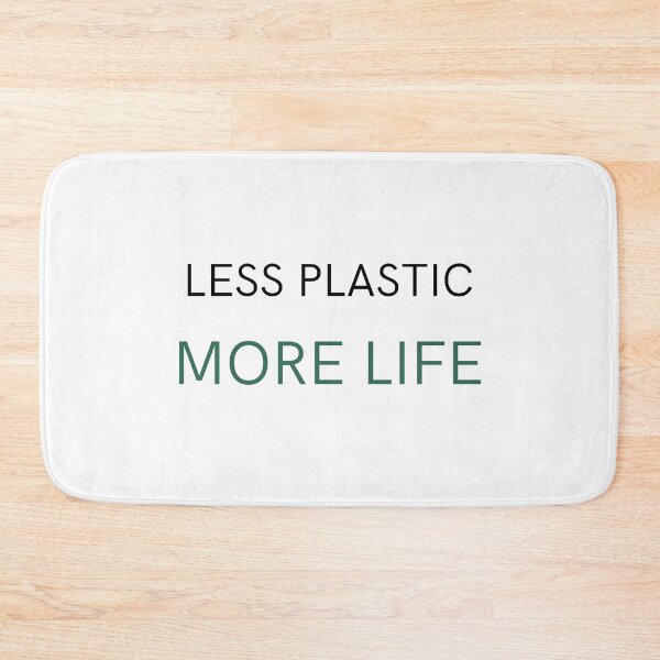 Item preview, LESS PLASTIC MORE LIFE designed and sold by iAmmAja43.