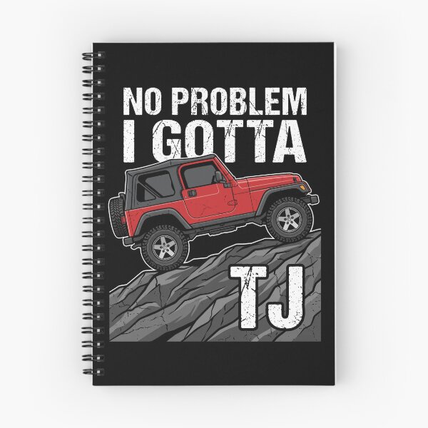 Item preview, No Problem I Gotta Wrangler TJ - Vintage Red Off-Road 4x4 Trail Humor Graphic designed and sold by Off-Road-Zone.