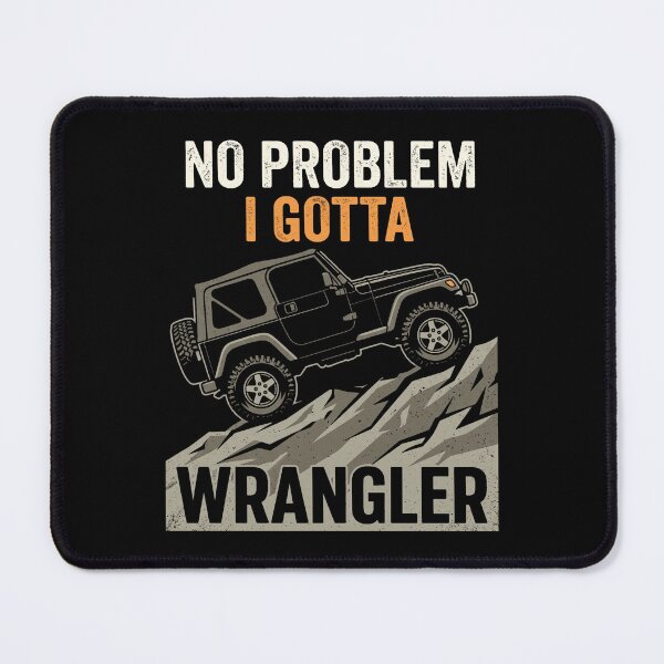 Item preview, No Problem I Gotta Wrangler TJ - Vintage Red Off-Road 4x4 Black designed and sold by Off-Road-Zone.