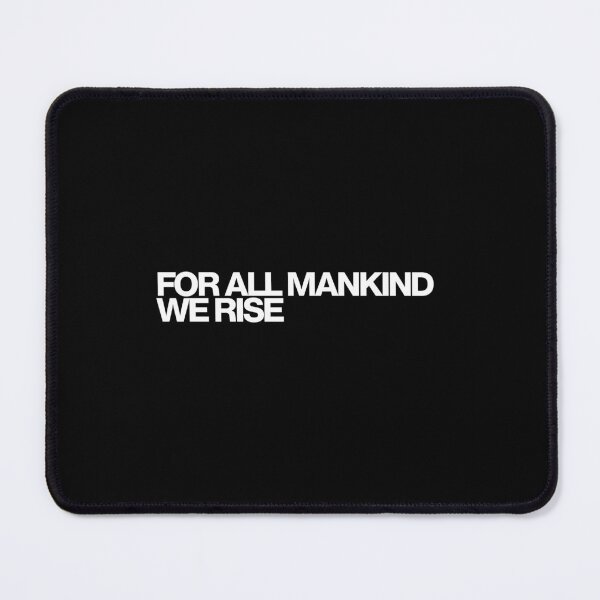 Item preview, For All Mankind We Rise - Star City Art designed and sold by dsxclothing.