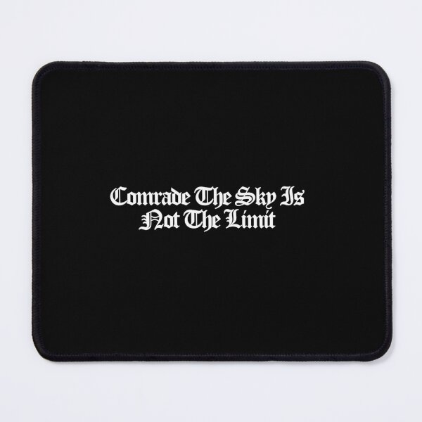 Item preview, Comrade The Sky Is Not The Limit - Star City Art designed and sold by dsxclothing.