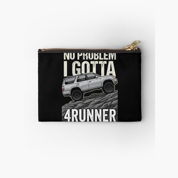 Item preview, No Problem I Gotta 4Runner - Vintage 3rd Gen Off-Road 4x4 Silver designed and sold by Off-Road-Zone.