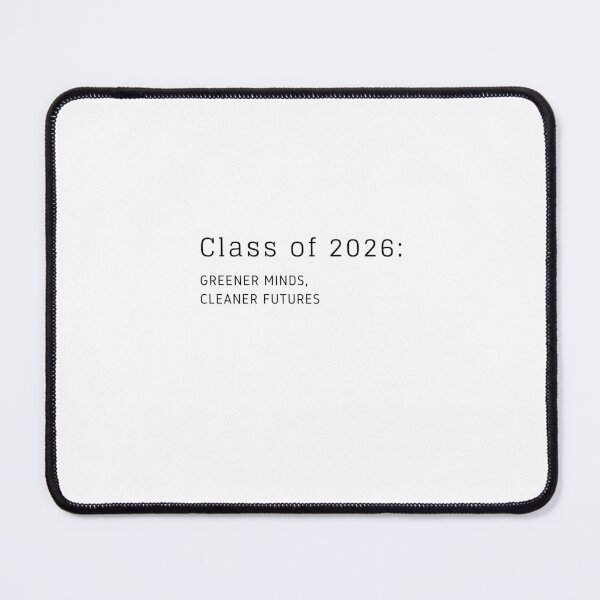 Item preview, CLASS OF 2026: GREENER MINDS, CLEANER FUTURES designed and sold by iAmmAja43.
