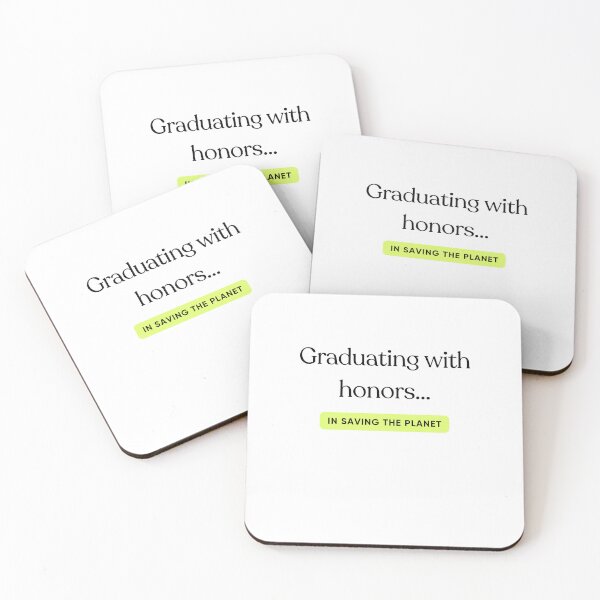 Item preview, GRADUATING WITH HONORS... IN SAVING THE PLANET designed and sold by iAmmAja43.