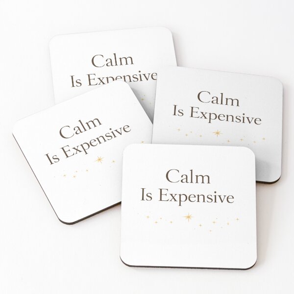 Item preview, Calm Is Expensive — Quiet Luxury Typography designed and sold by BeaVibes.