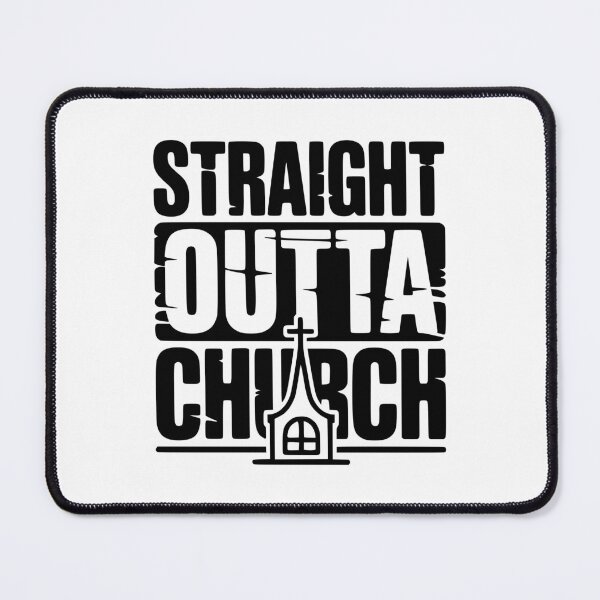 Item preview, Straight Outta Church designed and sold by Frank Ring.