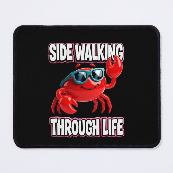 Item preview, Side Walking Through Life Crab Graphic  — Funny Sarcastic Summer  designed and sold by SkTee2k.