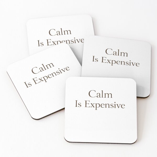 Item preview, Calm Is Expensive — Quiet Luxury Typography designed and sold by BeaVibes.