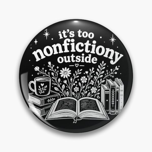 Item preview, It’s Too Nonfictiony Outside | Cozy Book Lover Design | Retro Reading Aesthetic designed and sold by Spyshirt.