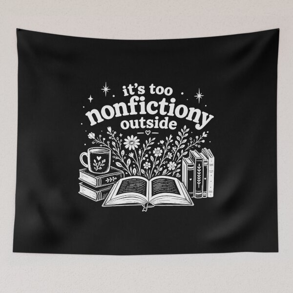 Item preview, It’s Too Nonfictiony Outside | Cozy Book Lover Design | Retro Reading Aesthetic designed and sold by Spyshirt.