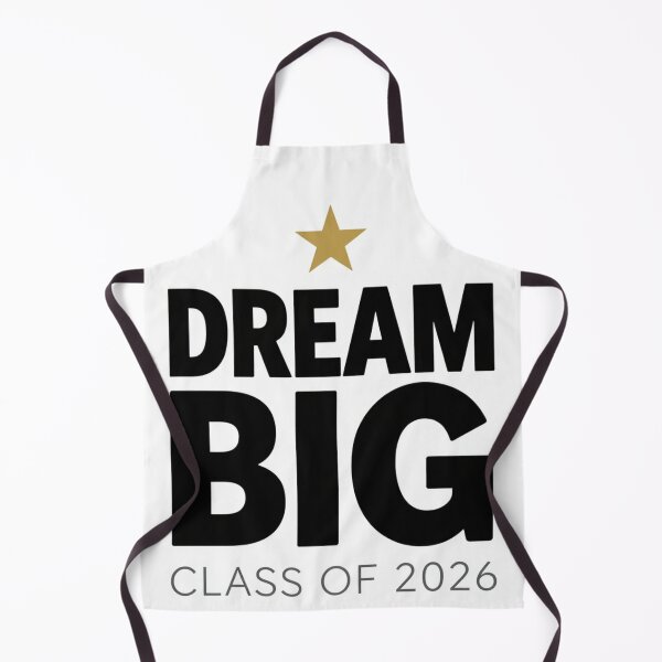 Item preview, DREAM BIG CLASS OF 2026 designed and sold by iAmmAja43.