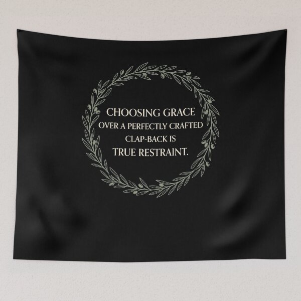 Item preview, Choosing Grace Over Clap-Back True Restraint funny christian designed and sold by snowry.