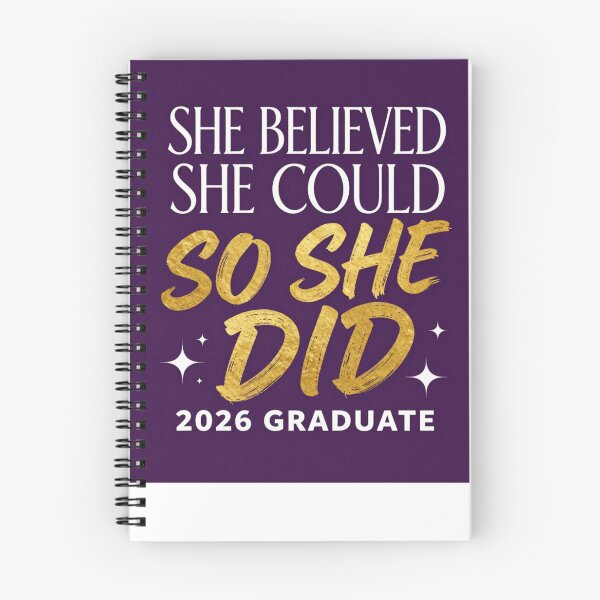 Item preview, SHE BELIEVED SHE COULD SO SHE DID. 2026 GRADUATE. designed and sold by iAmmAja43.