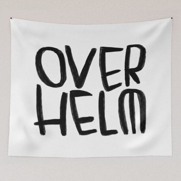 Item preview, Funny slip of the tongue, Overhelm, Overwhelmed designed and sold by badlydrawnbabe.