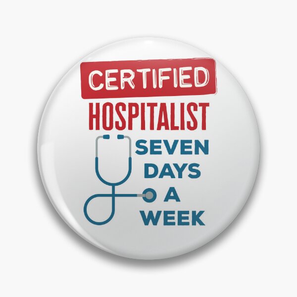 Item preview, Hospitalist Seven Days a Week designed and sold by jaygo.