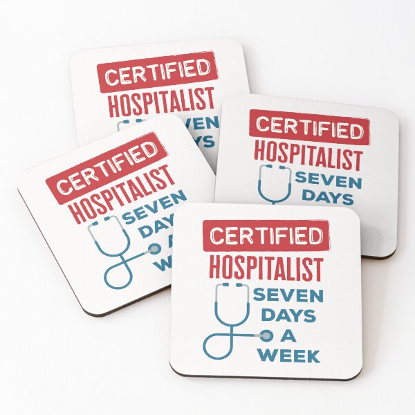 Item preview, Hospitalist Seven Days a Week designed and sold by jaygo.