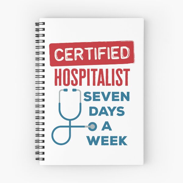 Item preview, Hospitalist Seven Days a Week designed and sold by jaygo.