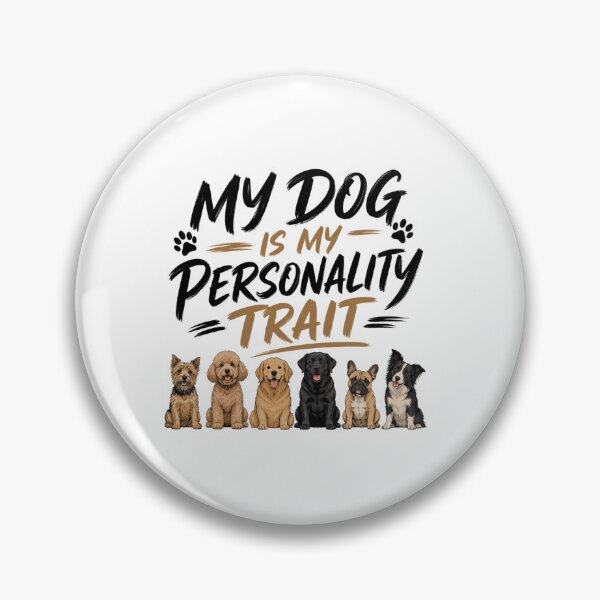Item preview, My Dog Is My Personality Trait Funny Dog Lover Shirt designed and sold by Safe Haven Pets.