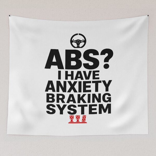 Item preview, ABS Anxiety Braking System Funny Minimalist Sim Racing Art designed and sold by Fenay Designs.