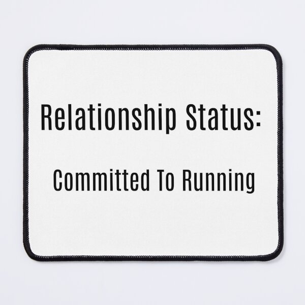 Item preview, Relationship Status: Committed to Running designed and sold by NanuWear.