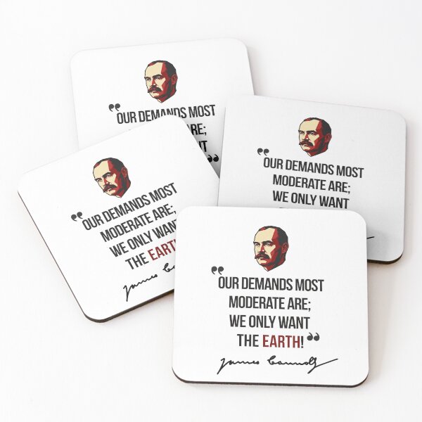 Item preview, James Connolly - We Only Want The Earth designed and sold by Red-Star-Coop.