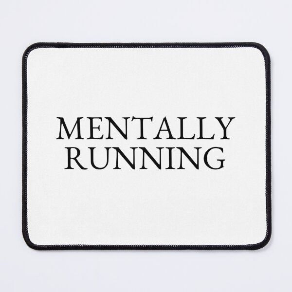 Item preview, Mentally Running designed and sold by NanuWear.