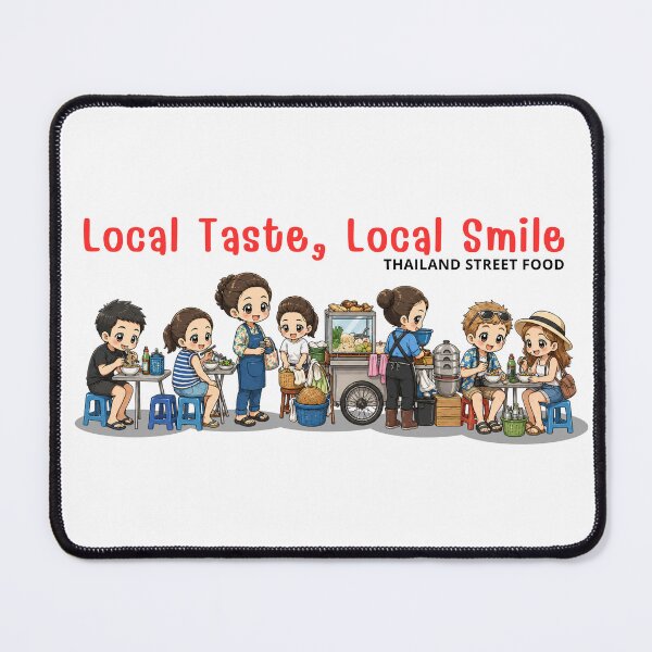 Item preview, Local Taste, Local Smile – Cute Thailand Street Food Travel Chibi Design | Welcome Thailand Kawaii Souvenir designed and sold by Beeform.