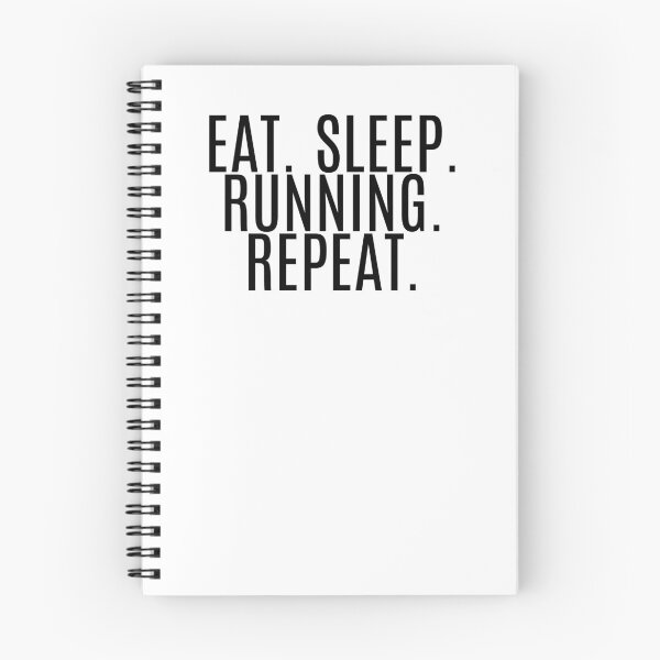Item preview, Eat. Sleep. Running. Repeat designed and sold by NanuWear.