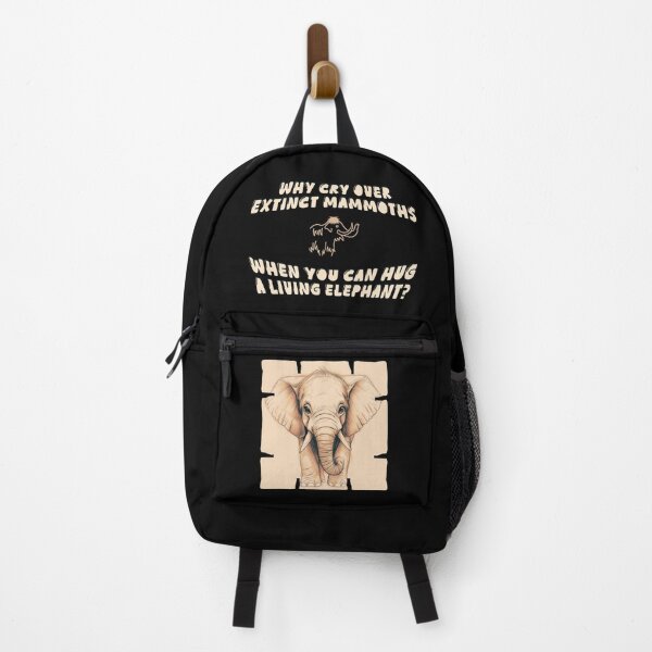 Item preview, Why Cry Over Extinct Mammoths When You Can Hug A Living Elephant Funny Wildlife Design designed and sold by TestudoDesign.
