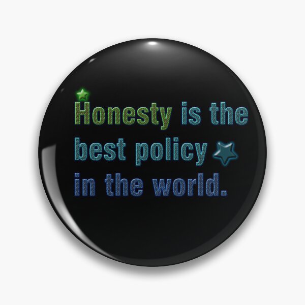 Item preview, Slogan. (Honest is the best policy in the world) designed and sold by AadiShaktiAura.
