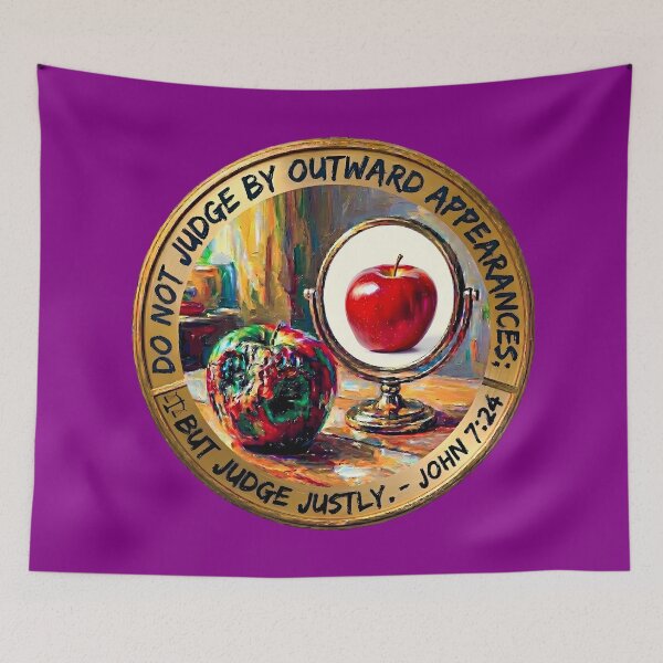 Item preview, DO NOT JUDGE BY OUTWARD APPEARANCES; BUT JUDGE JUSTLY. - JOHN 7:24 designed and sold by RISE AND SHINE.